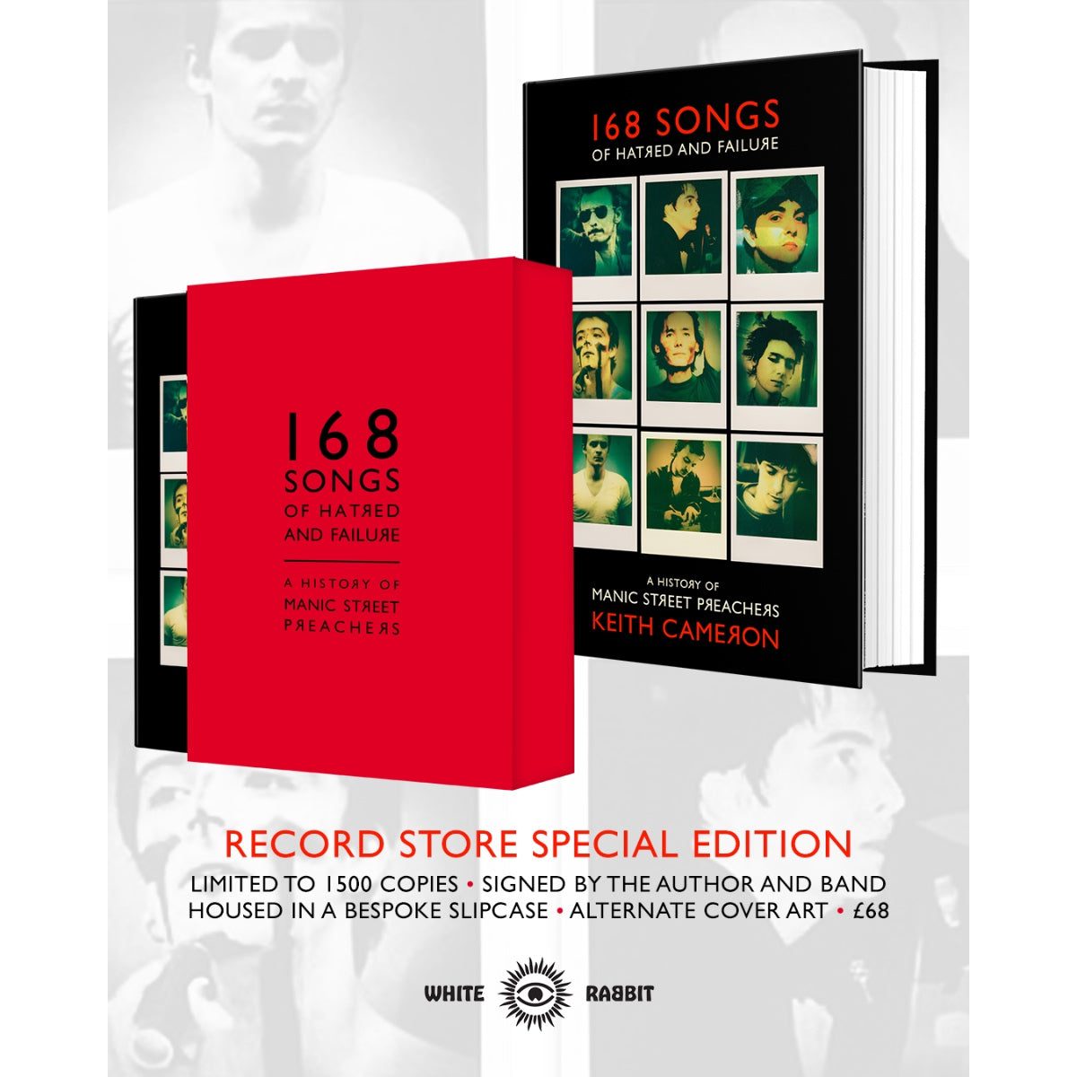 168 Songs of Hatred and Failure – A History of Manic Street Preachers: Record Store Edition Signed Hardback Book