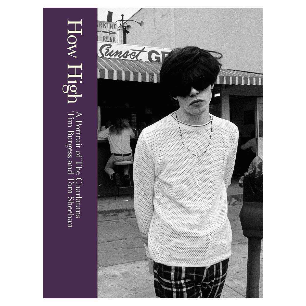 How High – A Portrait of The Charlatans: Signed Hardback Book