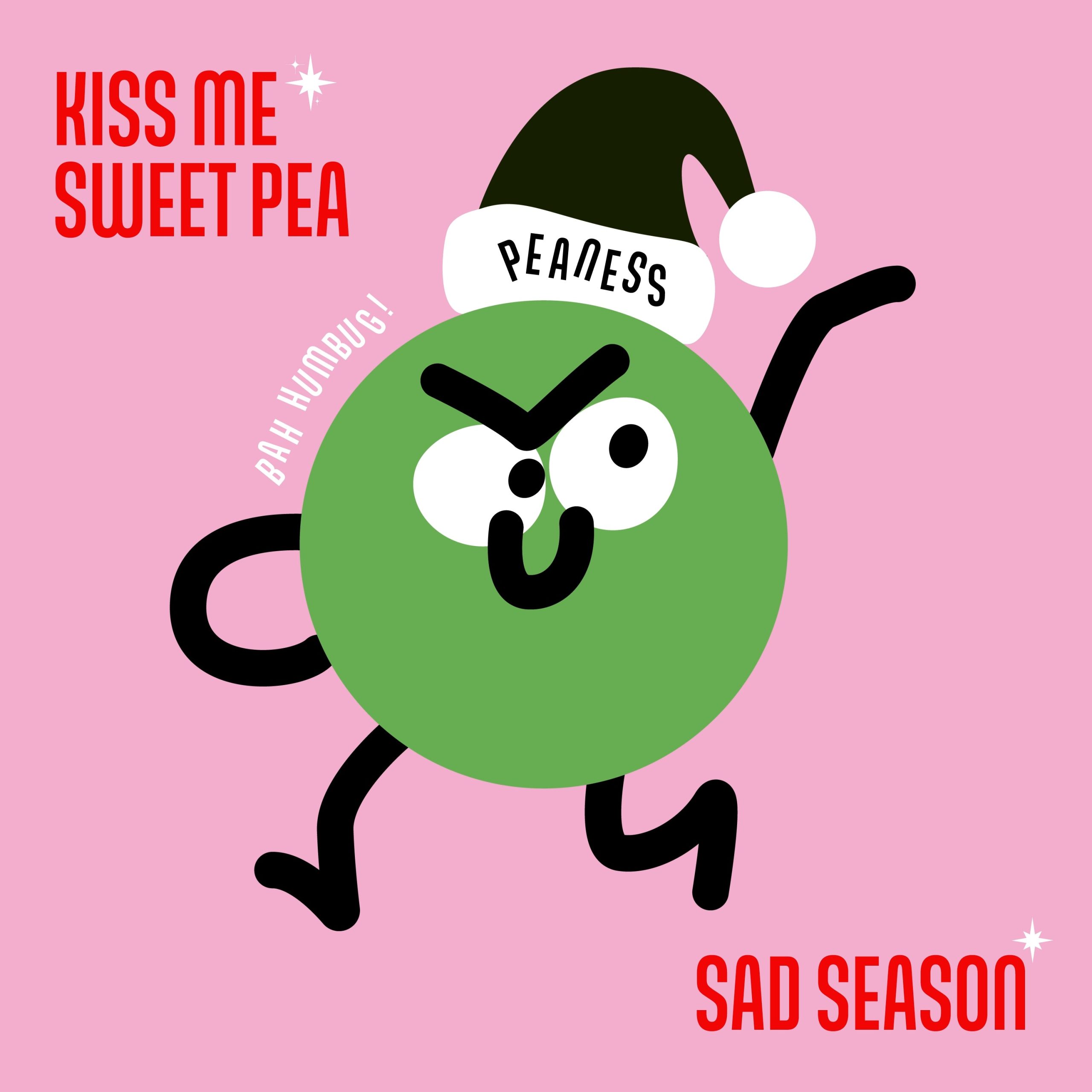 Kiss Me Sweet Pea / Sad Season: Vinyl 7″ Single