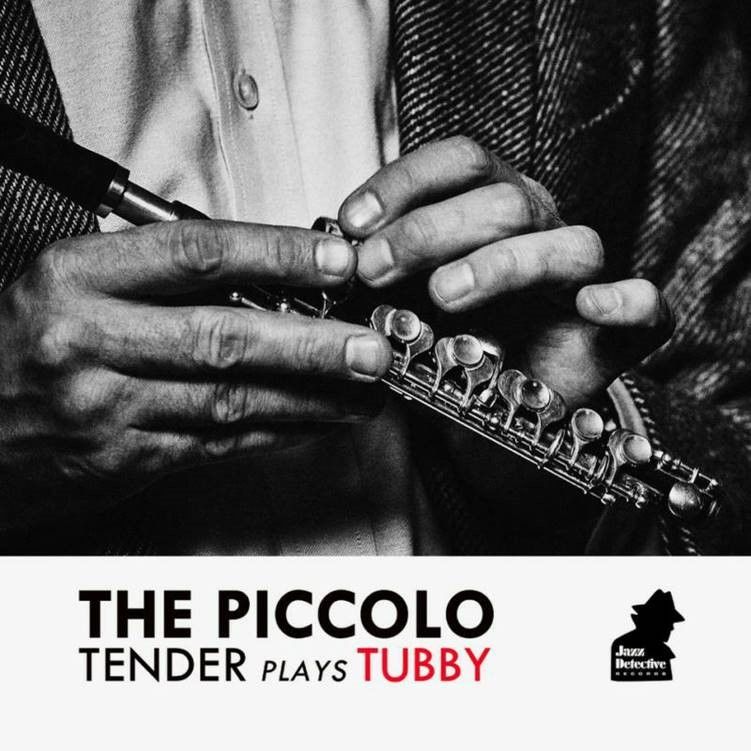 The Piccolo – Tender Plays Tubby: Limited Deluxe Edition 180gm Vinyl LP