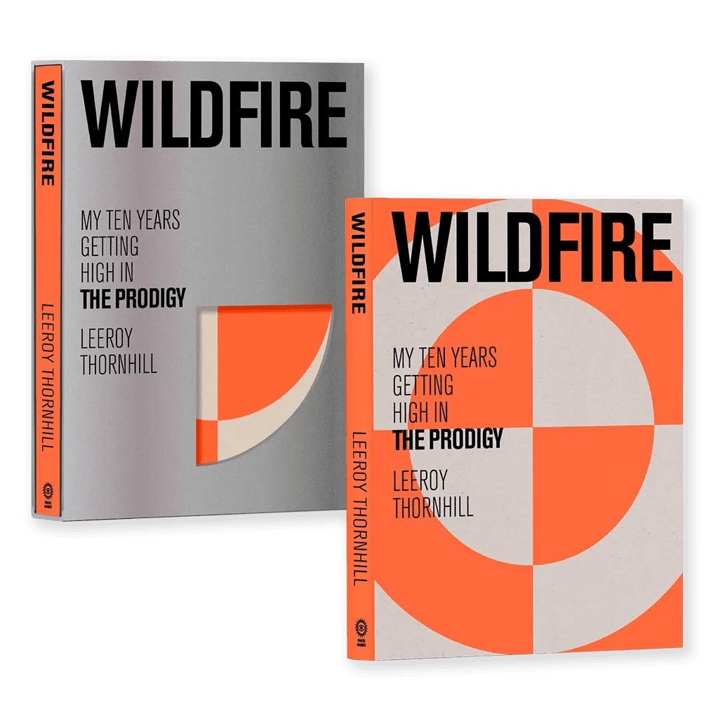 Wildfire: My Ten Years Getting High in the Prodigy Signed Deluxe Edition Hardback Book